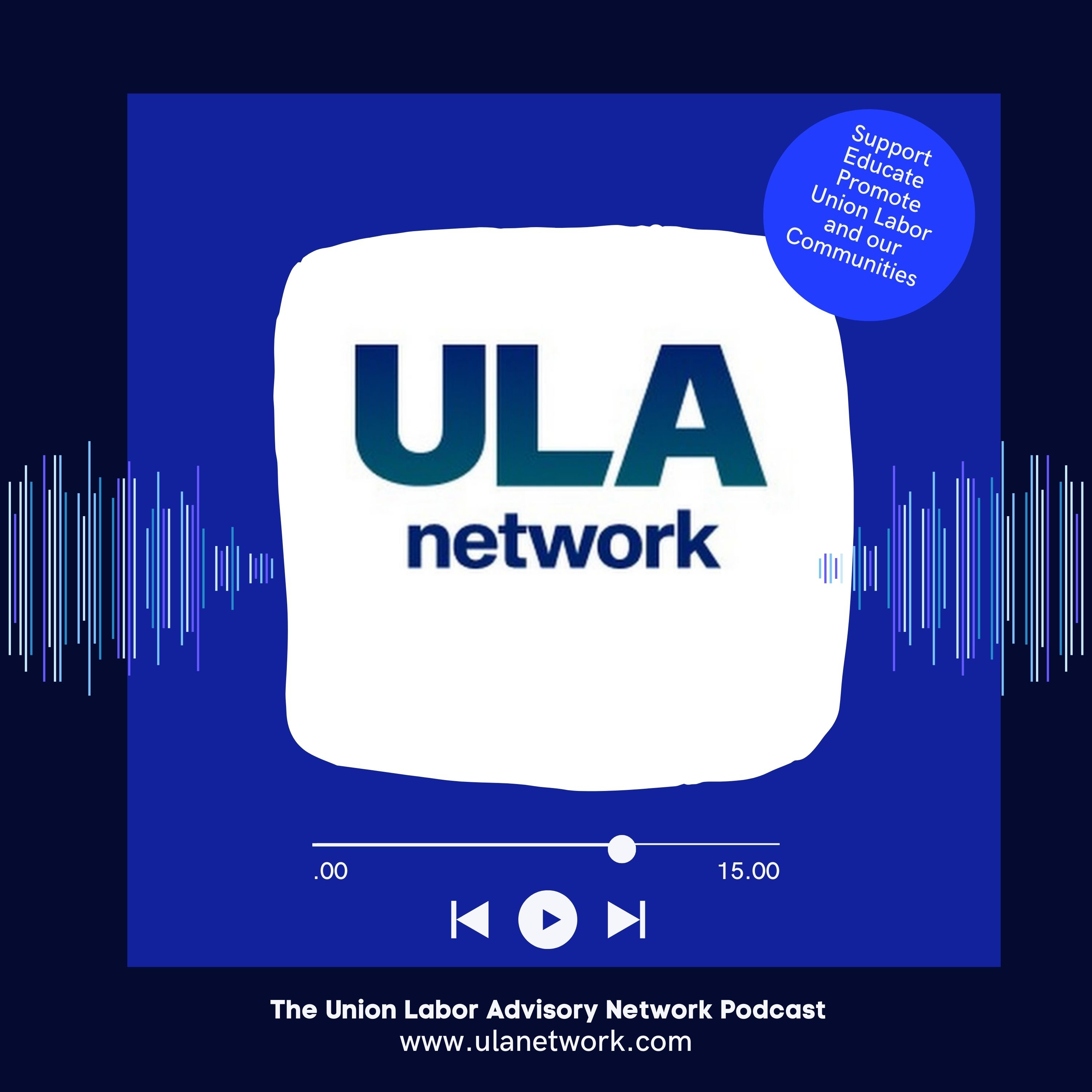The Union Labor Advisory Network